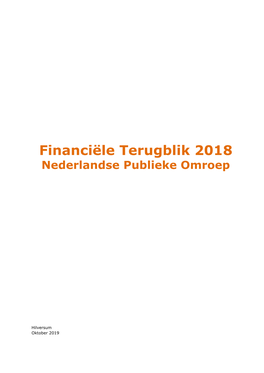 Financiële Terugblik 2018. Nederlandse Publieke Omroep