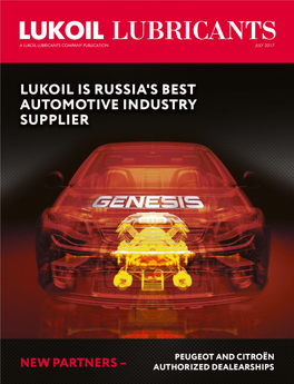 A LUKOIL LUBRICANTS COMPANY PUBLICATION JULY 2017 Approvals/ Meets Requirements Of