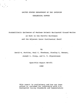 Probabilistic Estimates of Maximum Seismic Horizontal Ground Motion on Rock in the Pacific Northwest and the Adjacent Outer Continental Shelf