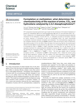 Formylation Or Methylation: What Determines the Chemoselectivity of the Reaction of Amine, CO , and Cite This: Chem