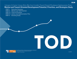 Market and Transit-Oriented Development Potential, Priorities