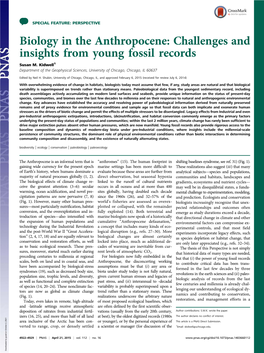 Biology in the Anthropocene: Challenges and Insights from Young Fossil Records Susan M