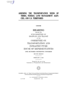 Assessing the Transportation Needs of Tribes, Federal Land Management Agen- Cies, and U.S