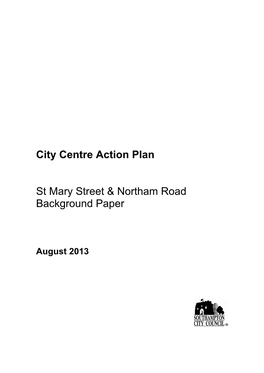 City Centre Action Plan St Mary Street & Northam Road Background Paper