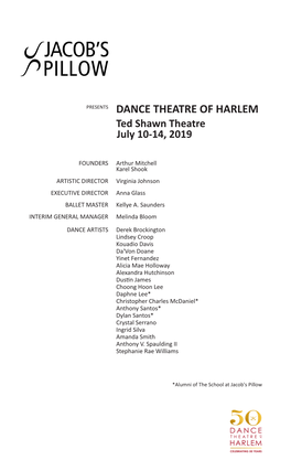 Dance Theatre of Harlem Comes Full Circle in Returning to Jacob’S Pillow This Summer Celebrating Their 50Th Annual Gifts of $10,000 and Above