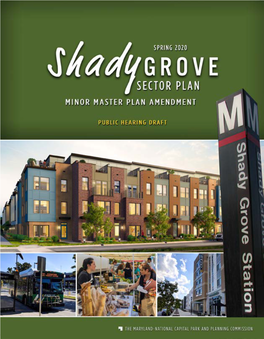 Public Hearing Draft Plan of the Shady Grove