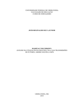 Universidade Federal De Uberlândia Faculdade De Educação Curso De Jornalismo