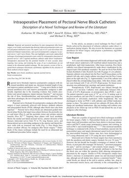 Intraoperative Placement of Pectoral Nerve Block Catheters Description of a Novel Technique and Review of the Literature Katharine M