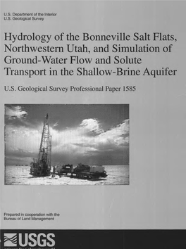 Hydrology of the Bonneville Salt Flats, Northwestern Utah, and Simulation of Ground-Water Flow and Solute Transport in the Shallow-Brine Aquifer