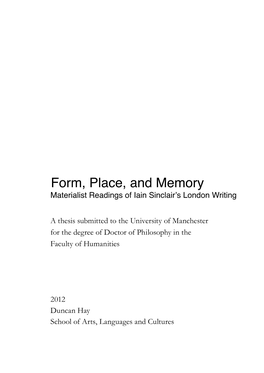 Form, Place, and Memory: Materialist Readings Of