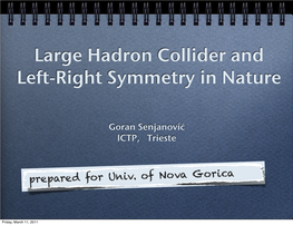 Large Hadron Collider and Left-Right Symmetry in Nature
