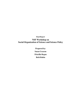 NSF Workshop on Social Organization of Science and Science Policy