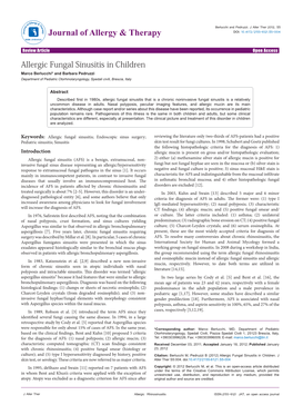 Allergic Fungal Sinusitis in Children Marco Berlucchi* and Barbara Pedruzzi Department of Pediatric Otorhinolaryngology, Spedali Civili, Brescia, Italy