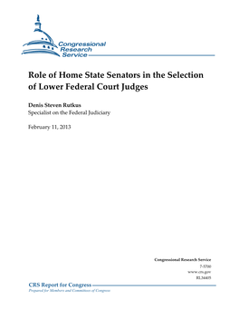 Role of Home State Senators in the Selection of Lower Federal Court Judges