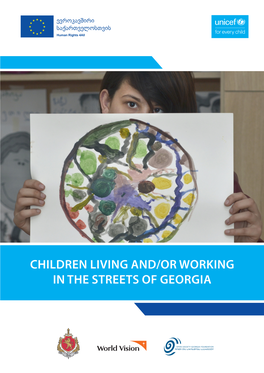 Children Living And/Or Working in the Streets of Georgia