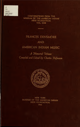 Frances Densmore and American Indian Music : a Memorial Volume
