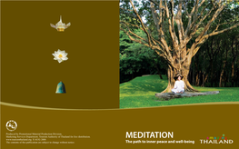 MEDITATION E/AUG 2008 the Contents of This Publication Are Subject to Change Without Notice