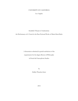 UNIVERSITY of CALIFORNIA Los Angeles Stendhal's Theater of Authenticity: the Performance of Le Naturel in the Para-Fictional