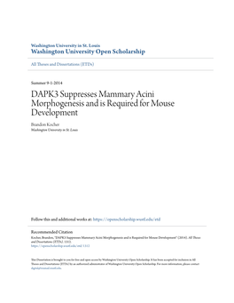 DAPK3 Suppresses Mammary Acini Morphogenesis and Is Required for Mouse Development Brandon Kocher Washington University in St