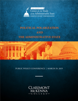 Political Polarization and the Administrative State