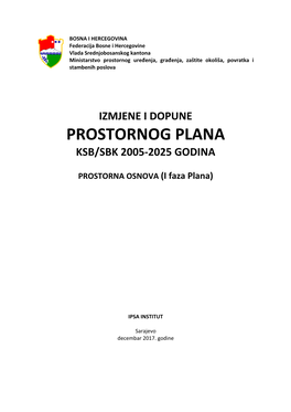 Izmjene I Dopune Prostornog Plana Sbk/Ksb 2005-2025 Godina