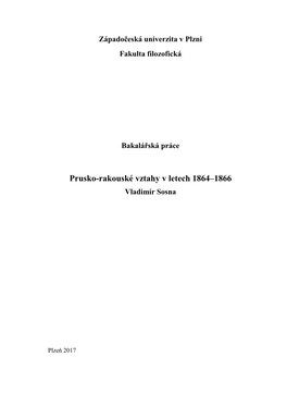 Prusko-Rakouské Vztahy V Letech 1864–1866 Vladimír Sosna