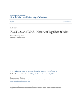 RLST 353.01: TSAR - History of Yoga East & West Sravana Borataky-Varma University of Montana, Missoula