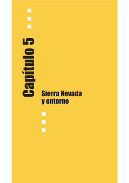 Capítulo 5 Sierra Nevada Y Entorno