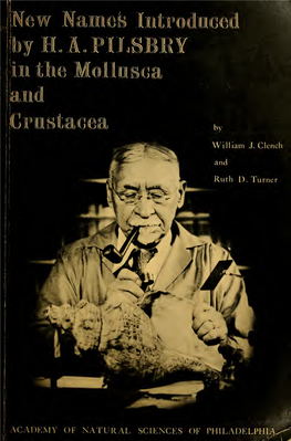 New Names Introduced by H. A. Pilsbry in the Mollusca and Crustacea, by William J