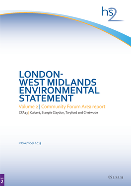 London- West Midlands ENVIRONMENTAL STATEMENT Volume 2 | Community Forum Area Report CFA13 | Calvert, Steeple Claydon, Twyford & Chetwode