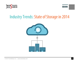 Industry Trends: State of Storage in 2014