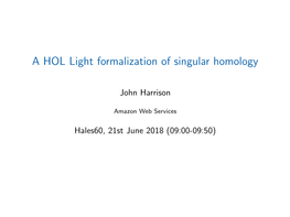 A HOL Light Formalization of Singular Homology Theory