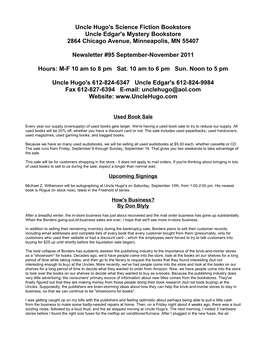 Uncle Hugo's Science Fiction Bookstore Uncle Edgar's Mystery Bookstore 2864 Chicago Avenue, Minneapolis, MN 55407