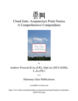 Cloud Gate: Acupuncture Point Names a Comprehensive Compendium