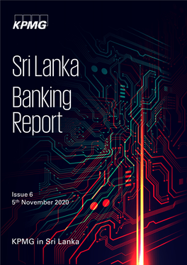 Sri Lanka Banking Report – November 2020 Table of Contents