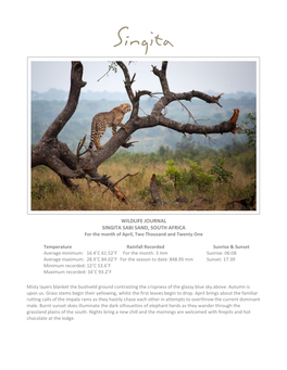 WILDLIFE JOURNAL SINGITA SABI SAND, SOUTH AFRICA for the Month of April, Two Thousand and Twenty One