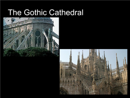 The Gothic Cathedral St