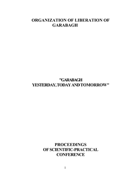 "Garabagh Yesterday, Today and Tomorrow" Proceedings of Scientific