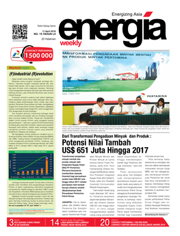 Potensi Nilai Tambah US$ 651 Juta Hingga 2017