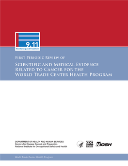 Scientific and Medical Evidence Related to Cancer for the World Trade Center Health Program