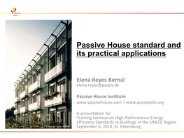 Passive House Standard and Its Practical Applications