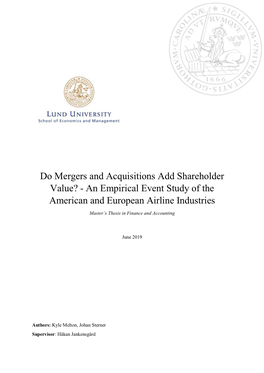 Do Mergers and Acquisitions Add Shareholder Value? - an Empirical Event Study of the American and European Airline Industries