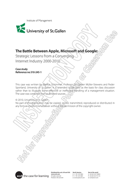 The Battle Between Apple, Microsoft and Google: Strategic Lessons from a Converging Internet Industry 2000-2010