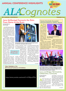 ANNUAL CONFERENCE HIGHLIGHTS Cognotes 2014ALA ANNUAL CONFERENCE Highlights Issue