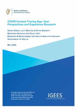 COVID Contact Tracing App: User Perspectives and Experience Research