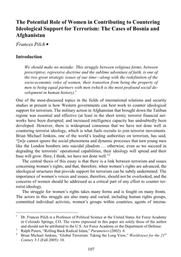 The Potential Role of Women in Contributing to Countering Ideological Support for Terrorism: the Cases of Bosnia and Afghanistan Frances Pilch ∗