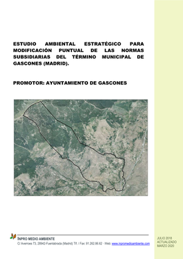 Estudio Ambiental Estratégico Para Modificación Puntual De Las Normas Subsidiarias Del Término Municipal De Gascones (Madrid)