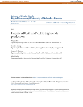 Hepatic ABCA1 and VLDL Triglyceride Production Mingxia Liu Department of Pathology/Section on Lipid Sciences, Wake Forest School of Medicine, Winston- Salem, NC