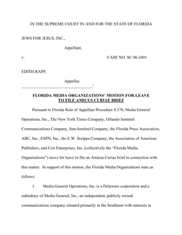 IN the SUPREME COURT in and for the STATE of FLORIDA JEWS for JESUS, INC., Appellant, V. CASE NO. SC 06-2491 EDITH RAPP, Appe