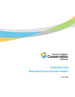 TRCA Etobicoke Creek Watershed Characterization Report